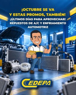 ⏳¡Se acaba octubre y con él nuestras promociones!
¿Tu carro necesita repuestos de aire acondicionado o enfriamiento? … ¡Este es el momento de aprovechar!
💥 Últimos días de ofertas. Este fin de semana, ven a Cedepa 🙌🏼:
📍 Matriz: Calle 110 y avenida 102.
📍 Sucursal: Avenida 113 y calle Las Acacias.
📲 0995541378
#CedepaEsGarantía #PromocionesCedepa #RepuestosAutomotrices #AireAcondicionadoAutomotriz